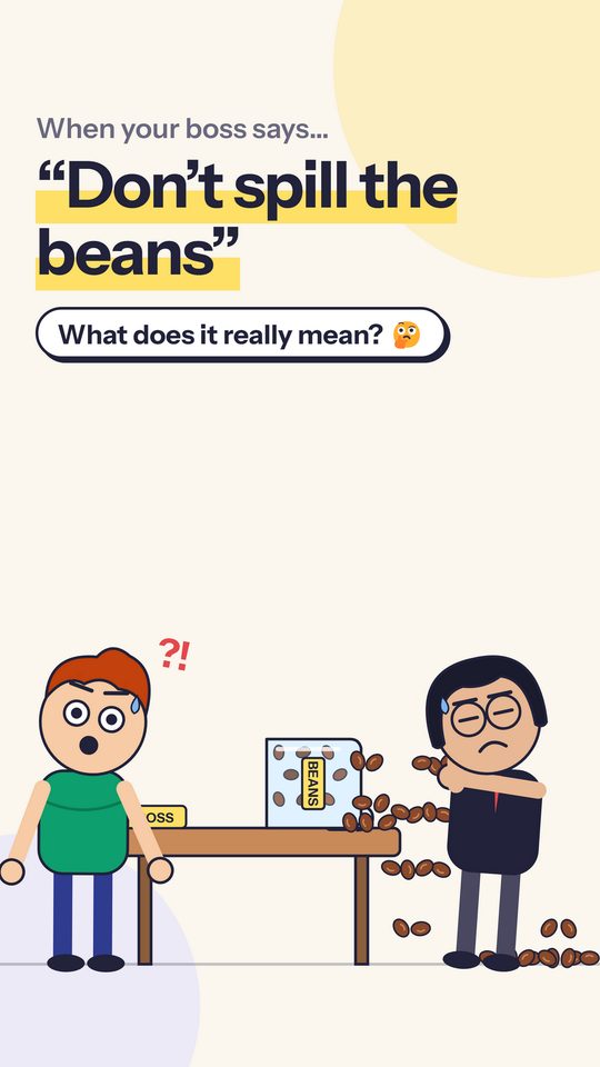 spill the beans
